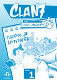 clan 7 con ¡hola, amigos! cuaderno ejercicios-9788498485370 clan 7 con ¡hola, amigos! cuaderno ejercicios-9788498485370