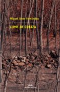 lume de cobiza-miguel anxo fernandez-9788498653670 lume de cobiza-miguel anxo fernandez-9788498653670