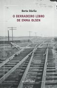 o derradeiro libro de emma olsen-berta davila-9788498655070 o derradeiro libro de emma olsen-berta davila-9788498655070