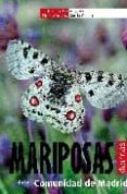 mariposas de la comunidad de madrid-juan carlos vicente arranz-antonio garcia carrillo-9788498730470 mariposas de la comunidad de madrid-juan carlos vicente arranz-antonio garcia carrillo-9788498730470