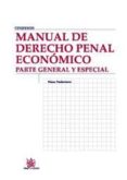 manual de derecho penal economico. parte general y especial-klaus tiedemann-9788498768770 manual de derecho penal economico. parte general y especial-klaus tiedemann-9788498768770