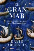 el gran mar-david abulafia-9788498925470 el gran mar-david abulafia-9788498925470