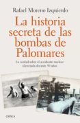 la historia secreta de las bombas de palomares (ebook)-rafael moreno izquierdo-9788498929270 la historia secreta de las bombas de palomares (ebook)-rafael moreno izquierdo-9788498929270