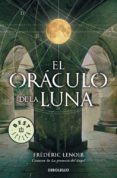 el oraculo de la luna-frederic lenoir-9788499081670 el oraculo de la luna-frederic lenoir-9788499081670