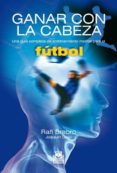 ganar con la cabeza. (ebook)-9788499101170 ganar con la cabeza. (ebook)-9788499101170
