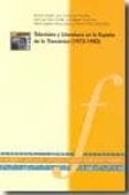 television y literatura en la españa de la transicion (1973-1982)-juan carlos ara torralba-antonio anson-9788499110370 television y literatura en la españa de la transicion (1973-1982)-juan carlos ara torralba-antonio anson-9788499110370