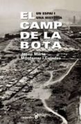 el camp de la bota-josep maria monferrer i celades-9788499212470 el camp de la bota-josep maria monferrer i celades-9788499212470