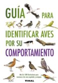 guia para identificar aves por su comportamiento-9788499281070 guia para identificar aves por su comportamiento-9788499281070