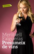 presumeix de vins-meritxell falgueras-9788499307770 presumeix de vins-meritxell falgueras-9788499307770