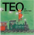 en teo va amb tren-violeta denou-9788499328270 en teo va amb tren-violeta denou-9788499328270