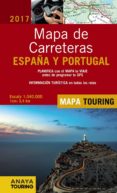 mapa de carreteras de españa y portugal 1:340.000 (2017)-9788499359670 mapa de carreteras de españa y portugal 1:340.000 (2017)-9788499359670