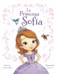 la princesa sofia. libro ilustrado-9788499514970 la princesa sofia. libro ilustrado-9788499514970