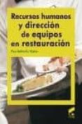 recursos humanos y direccion de equipos en restauracion-pau soldevila matias-9788499589770 recursos humanos y direccion de equipos en restauracion-pau soldevila matias-9788499589770