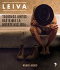 leiva: toquemos juntos hasta que la muerte nos joda-wilma lorenzo-9788499986470 leiva: toquemos juntos hasta que la muerte nos joda-wilma lorenzo-9788499986470