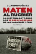 maten al rugbier (ebook)-claudio gomez-9789500753470 maten al rugbier (ebook)-claudio gomez-9789500753470