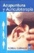 acupuntura y auriculoterapia (4 ed.)-floreal carballo-9789501712070 acupuntura y auriculoterapia (4 ed.)-floreal carballo-9789501712070