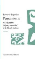 pensamiento viviente-roberto esposito-9789505187270 pensamiento viviente-roberto esposito-9789505187270