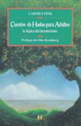 cuentos de hadas para adultos: la logica del inconsciente-carmen fink-9789562420570 cuentos de hadas para adultos: la logica del inconsciente-carmen fink-9789562420570