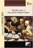 teoria de la decision tributaria-cristiano carvalho-9789567799770 teoria de la decision tributaria-cristiano carvalho-9789567799770