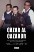 cazar al cazador (ebook)-9789569545870 cazar al cazador (ebook)-9789569545870