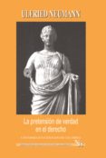 la pretension de verdad en el derecho y tres ensayos sobre radbruch (ebook)-9789587105070 la pretension de verdad en el derecho y tres ensayos sobre radbruch (ebook)-9789587105070