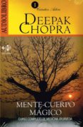 mente-cuerpo magico (audiolibro)-deepak chopra-9789685163170 mente-cuerpo magico (audiolibro)-deepak chopra-9789685163170
