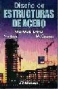 diseño de estructuras de acero: metodo lrfo (2ª ed.) (incluye dis kette)-jack c. mccormac-9789701506370 diseño de estructuras de acero: metodo lrfo (2ª ed.) (incluye dis kette)-jack c. mccormac-9789701506370
