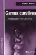 gemas curativas: propiedades y tratamientos-patricia skilton-9789871088270 gemas curativas: propiedades y tratamientos-patricia skilton-9789871088270