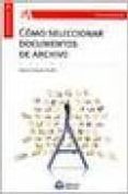 COMO SELECCIONAR DOCUMENTOS DE ARCHIVO-1117463-otro-formato