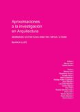 aproximaciones a la investigacion en arquitectura-blanca lleo-9789875844070 aproximaciones a la investigacion en arquitectura-blanca lleo-9789875844070
