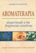 aromaterapia-elizabeth anne jones-9789876820370 aromaterapia-elizabeth anne jones-9789876820370
