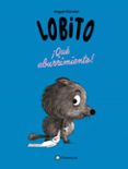 Lobito. ¡Qué aburrimiento!-17922852-otro-formato