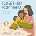 TOGETHER FOR MAMA