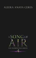 A SONG OF AIR