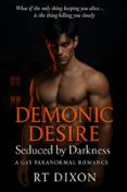 Libros de descargas gratuitas en pdf. DEMONIC DESIRE FB2 PDF de RT DIXON