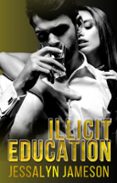 ILLICIT EDUCATION
