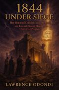 1844 UNDER SIEGE