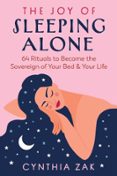 THE JOY OF SLEEPING ALONE