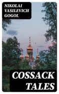 Pdf una descarga gratuita de libros COSSACK TALES (Literatura española) de 