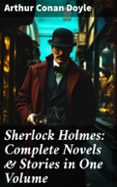 Descarga gratuita de libros en pdf para android. SHERLOCK HOLMES: COMPLETE NOVELS & STORIES IN ONE VOLUME  (edición en inglés) FB2 iBook CHM