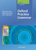 oxford practice grammar: basic (with key practice-boost cd-rom pack): with key practice-coost cd-rom pack basic level (grammar-9780194579780 oxford practice grammar: basic (with key practice-boost cd-rom pack): with key practice-coost cd-rom pack basic level (grammar-9780194579780