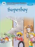 oxford storyland readers: superboy (level 4) (2nd ed.)-d.f. green-9780195969580 oxford storyland readers: superboy (level 4) (2nd ed.)-d.f. green-9780195969580