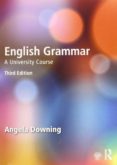 english grammar: a university course-angela downing-9780415732680 english grammar: a university course-angela downing-9780415732680