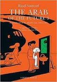 the arab of the future 3-riad sattouf-9781473638280 the arab of the future 3-riad sattouf-9781473638280