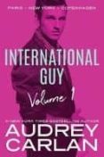 international guy 1: paris, new york, copenhagen-audrey carlan-9781503903180 international guy 1: paris, new york, copenhagen-audrey carlan-9781503903180