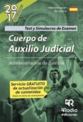 cuerpo de auxilio judicial. administracion de justicia. test y simulacros de examen (ebook)-9781524305680 cuerpo de auxilio judicial. administracion de justicia. test y simulacros de examen (ebook)-9781524305680