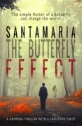 Descargar Ebook gratis para j2ee THE BUTTERFLY EFFECT 9781547516780 (Literatura española) de LUIS A. SANTAMARIA