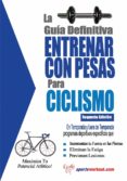 la guia definitiva - entrenar con pesas para ciclismo (ebook)-9781619840980 la guia definitiva - entrenar con pesas para ciclismo (ebook)-9781619840980