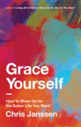 GRACE YOURSELF