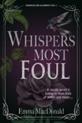 WHISPERS MOST FOUL  (edición en inglés)